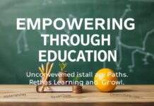 Empowering Through Education: Unconventional Paths to Learning and Growth Empowering Through Education: Unconventional Paths to Learning and Growth