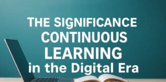 The Importance of Lifelong Learning in the Digital Age The Significance of Continuous Learning in the Digital Era