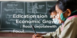 The Intersection of Education and Economic Growth: A Focus on Bangladesh The Intersection of Education and Economic Growth: A Focus on Bangladesh